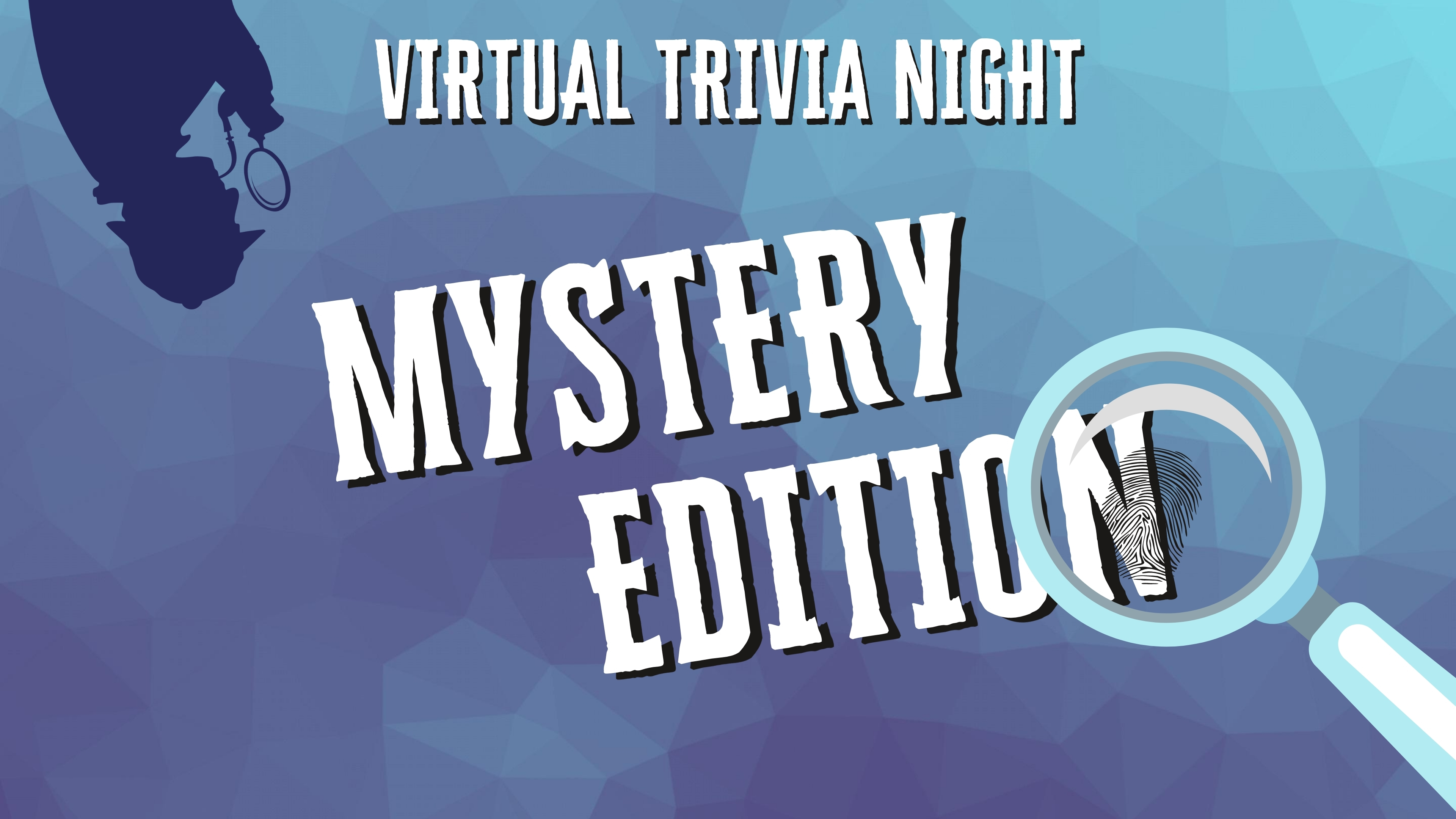 Virtual Trivia Night: Mystery Edition 