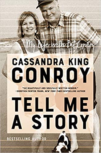 "Tell Me a Story" by Cassandra King Conroy