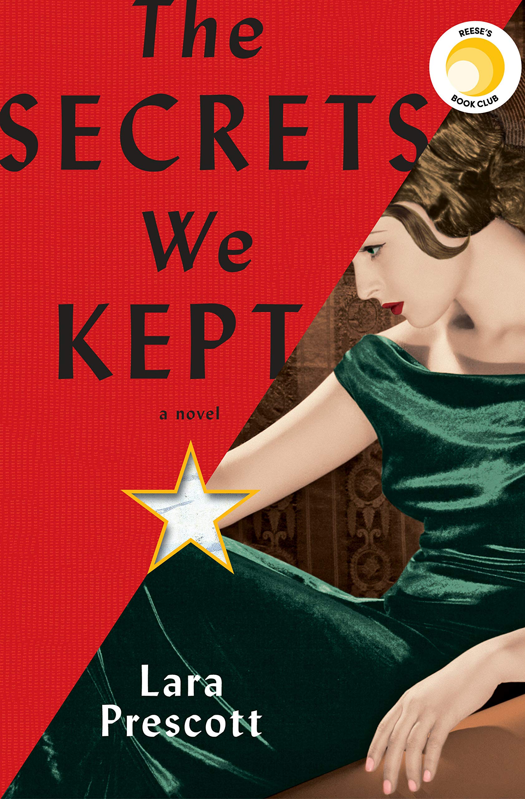 The Secrets We Kept - Laura Prescott