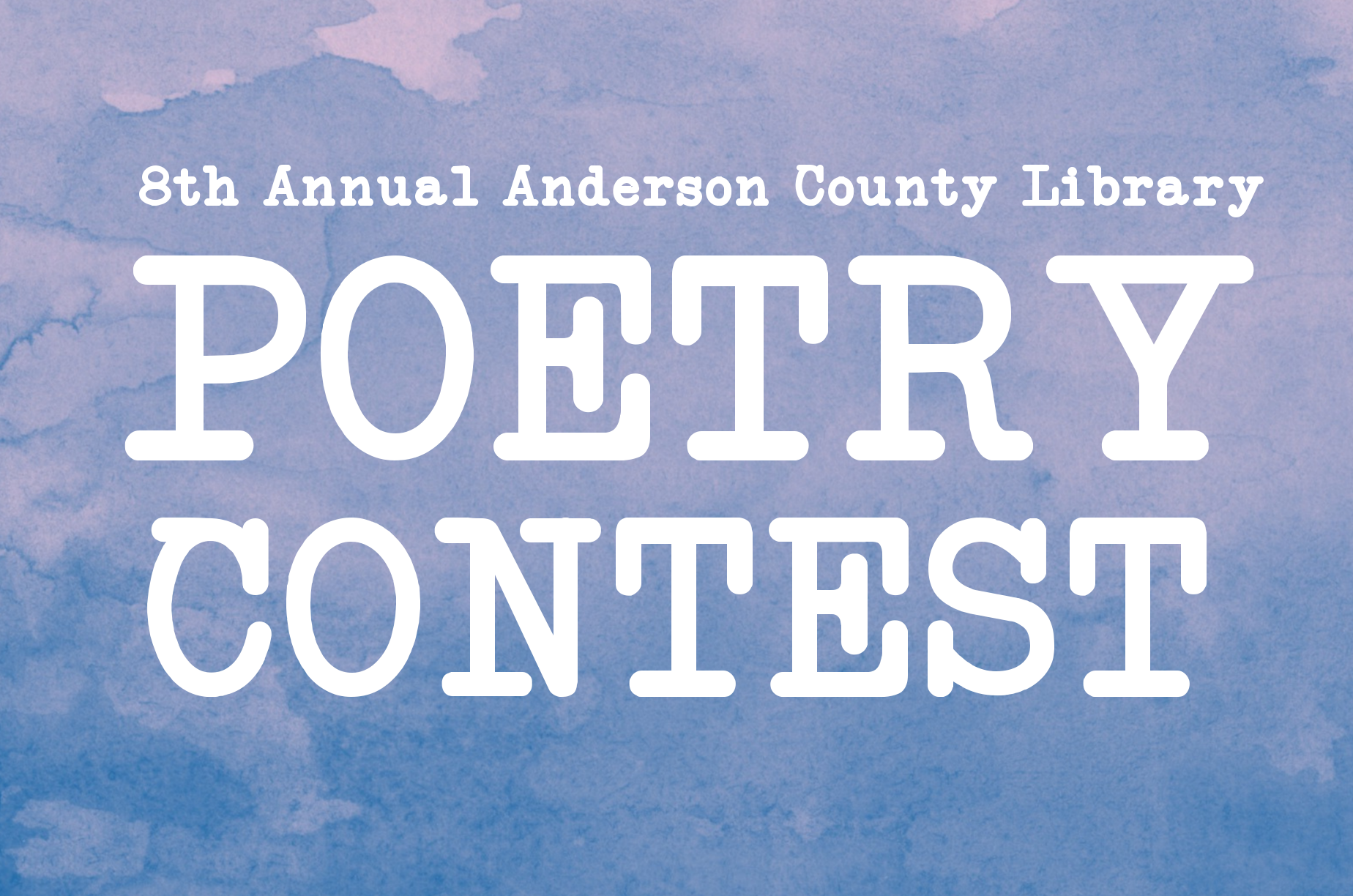 8th Annual Anderson County Library Poetry Contest