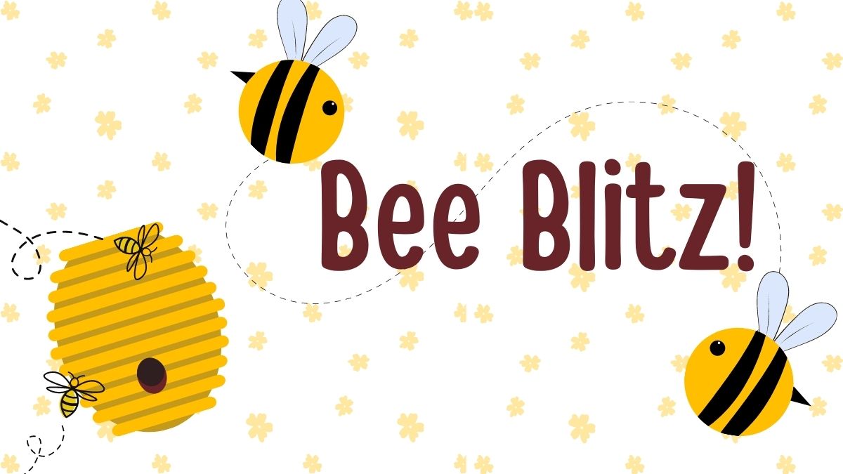 Bee Blitz with illustrated bees and a hive