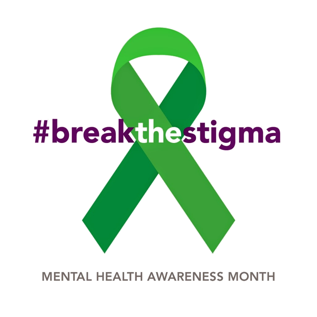 Green ribbon with #break the stigma across the ribbon. also text reads Mental Health Awarness Month