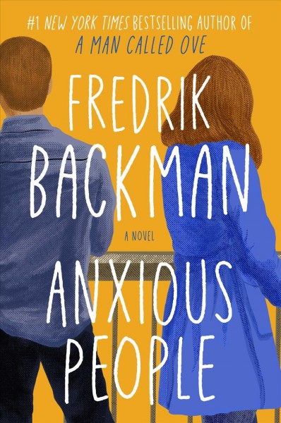book cover showing two people with their backs to each other, words stating anxious people: a novel by Fredrik Backman