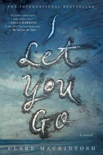 seashore with cloud writing saying I Let You Go by Clare Mackintosh