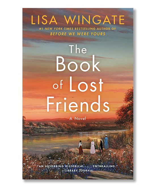 Cover of The book of Lost Friends by Lisa Wingate