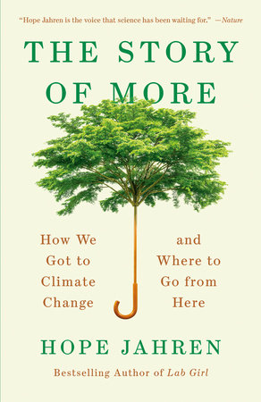 tree with a handle with the book title Story of More by Hope Jahren