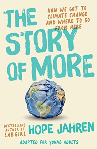 Cover for The Story of More by Hope Jahren