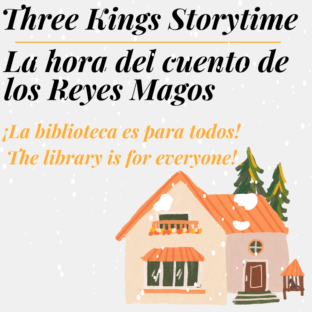 Three Kings Storytime - La hora del cuento de los Reyes Magos