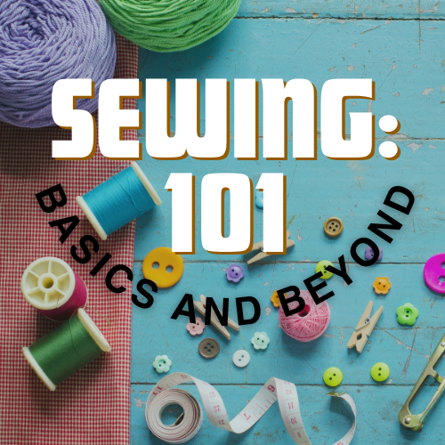 Sewing 101