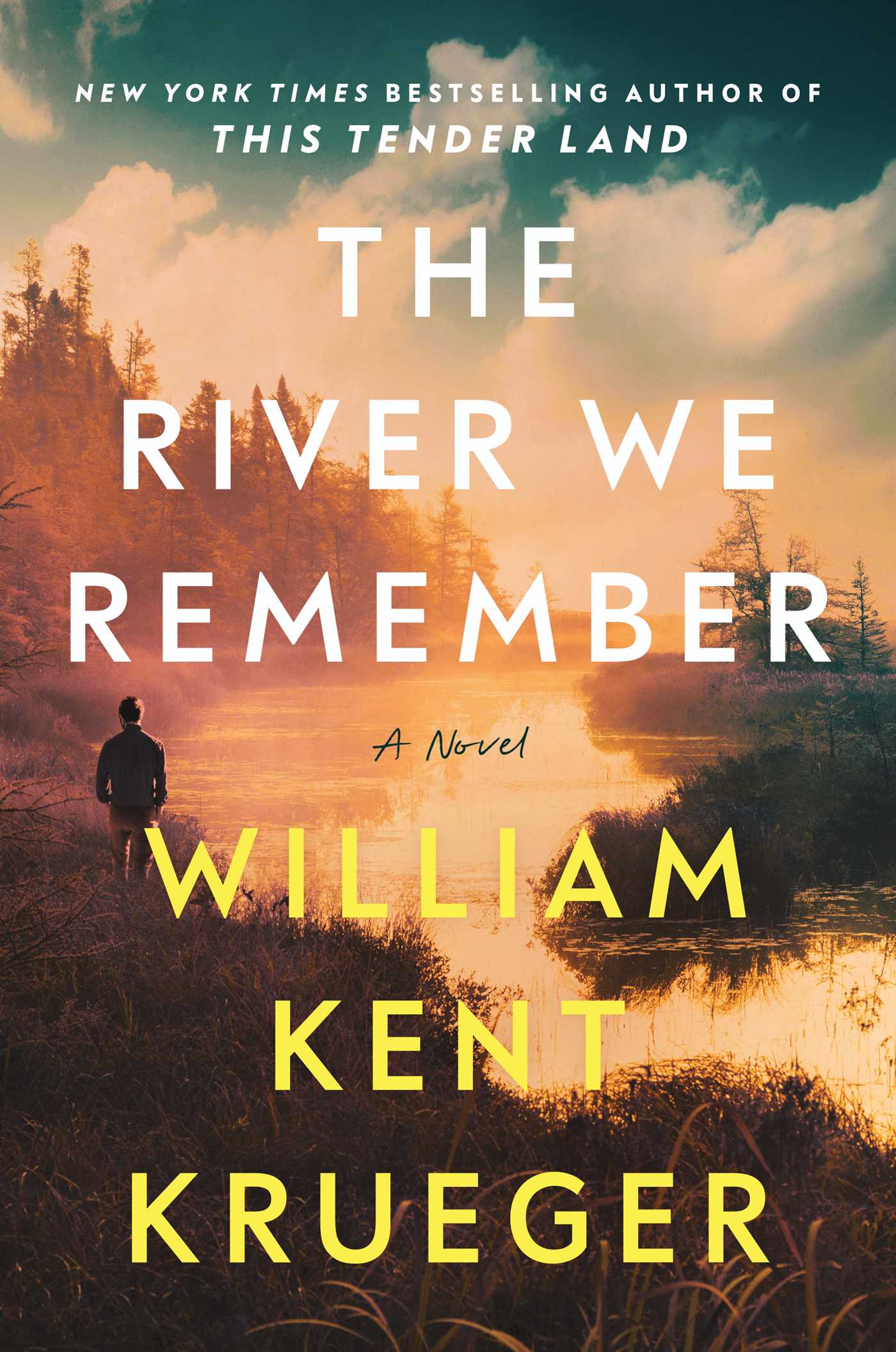 sunset clouds in the background with the title "The River We Rember" in white lettering and "William Kent Krueger" in yellow.