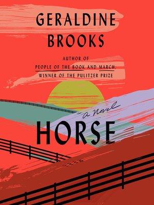 "Horse" by Geraldine Brooks