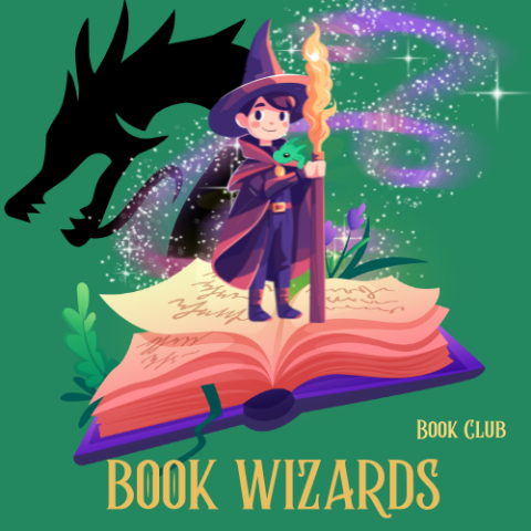Green background with a book, a young wizard, and a dragon silhouette. Text reads "Book Wizards Book Club" 